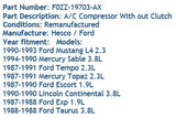 Remanufactured AC Compressor F0ZZ-19703-CX 1990-1993 Ford Mustang 2.3L L4